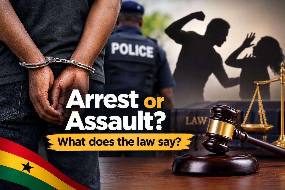 Arrest or Assault? Ghanaian Law Clarifies Police Arrest Rules